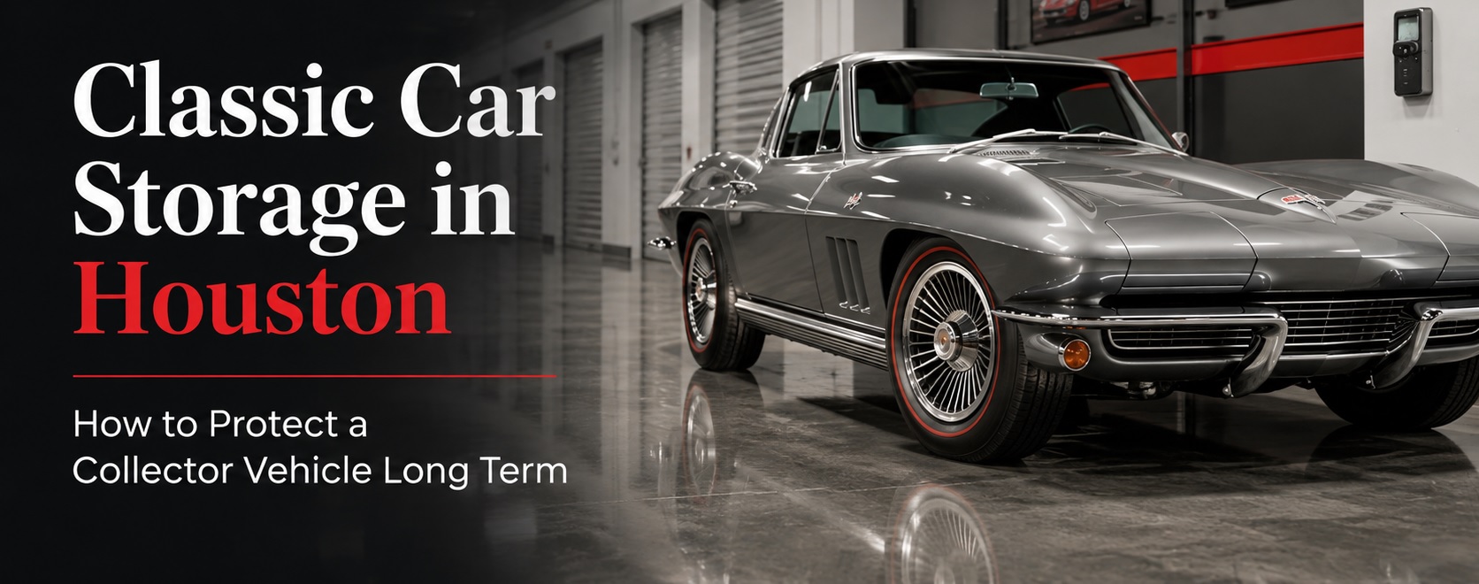 Classic Car Storage in Houston: How to Protect a Collector Vehicle Long Term